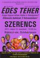 ÉDES TEHER avagy hogyan adtam férjhez a feleségemet?