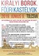 Királyi Borok, Főúri Kastélyok