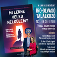 Mi lenne veled nélkülem? Író-olvasó találkozó szakértőkkel