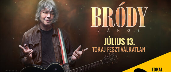Bródy János | Tokaj Fesztiválkatlan