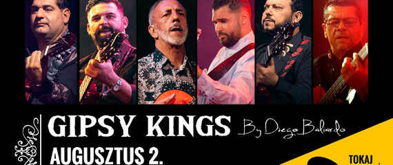 Gipsy Kings | Tokaj Fesztiválkatlan