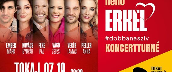 HELLO ERKEL - #dobbanaszív koncertturné | Tokaj Fesztiválkatlan