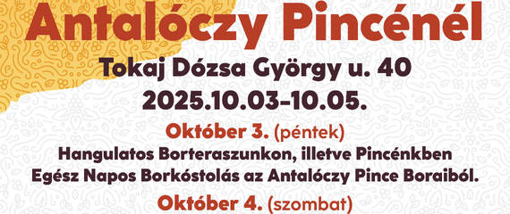 Szüreti Napok az Antalóczy Pincében!