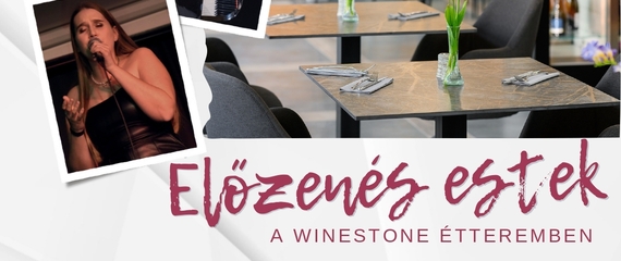 Élőzenés estek a Winestone Étteremben