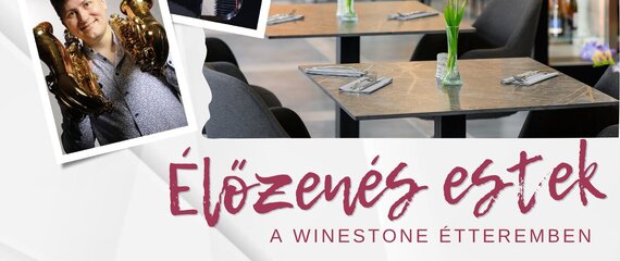 Élőzenés estek a Winestone Étteremben