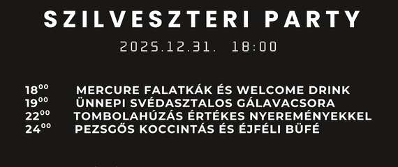 New Year Szilveszteri Party | Mercure Tokaj Center