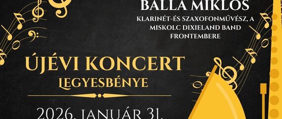 Újévi koncert | Legyesbénye