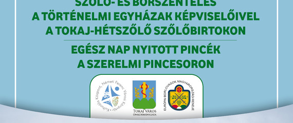Vince-napi szőlő és borszentelés | Tokaj