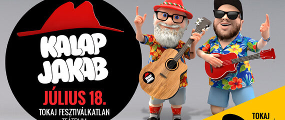 Kalap Jakab koncert | Tokaj Fesztiválkatlan Kalap Jakab koncert | Tokaj Fesztiválkatlan