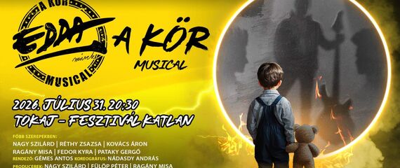 EDDA Musical - A Kör | Tokaj Fesztiválkatlan