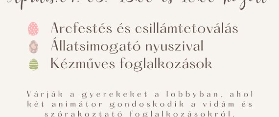 Húsvéti gyerekprogramok a Mercure Hotelben