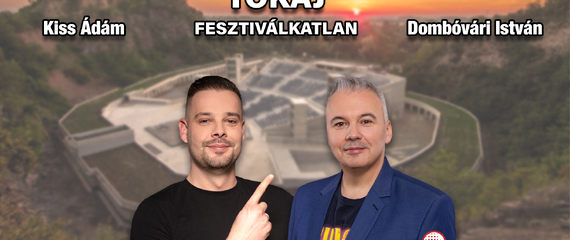 Kiss Ádám és Dombóvári István estje Tokajban! | Tokaj Fesztiválkatlan