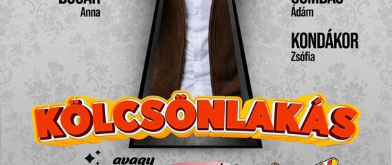 Ray Cooney: Kölcsönlakás | Bánfalvy Stúdió