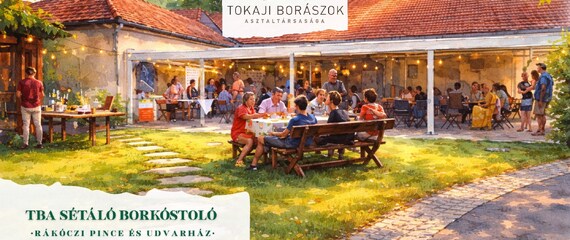 TBA sétáló borkóstoló Tokajban