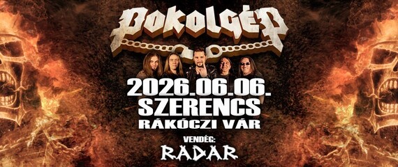 Pokolgép koncert | Szerencs Pokolgép koncert | Szerencs