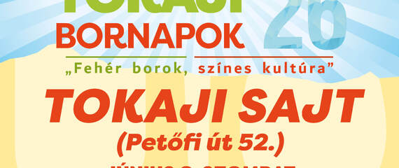 Bornapok a Tokaji Sajtnál | Tokaji Bornapok