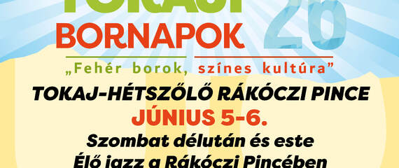 Bornapok a Rákóczi Pincében | Tokaji Bornapok