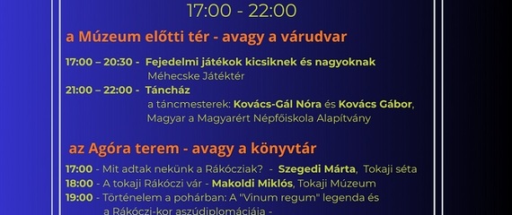 Egy este a vezérlő fejedelem udvarában | Tokaji Múzeum - Múzeumok éjszakája