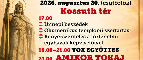 Augusztus 20. | Tokaj Augusztus 20. | Tokaj