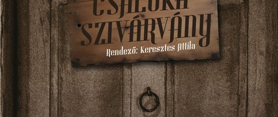 Déryné Társulat - Csalóka szivárvány | Paulay Ede Színház Déryné Társulat - Csalóka szivárvány | Paulay Ede Színház